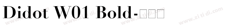 Didot W01 Bold字体转换